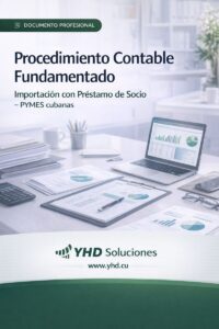 Propuesta de Procedimiento para Importación con Préstamo de Socio (PYMES cubanas)