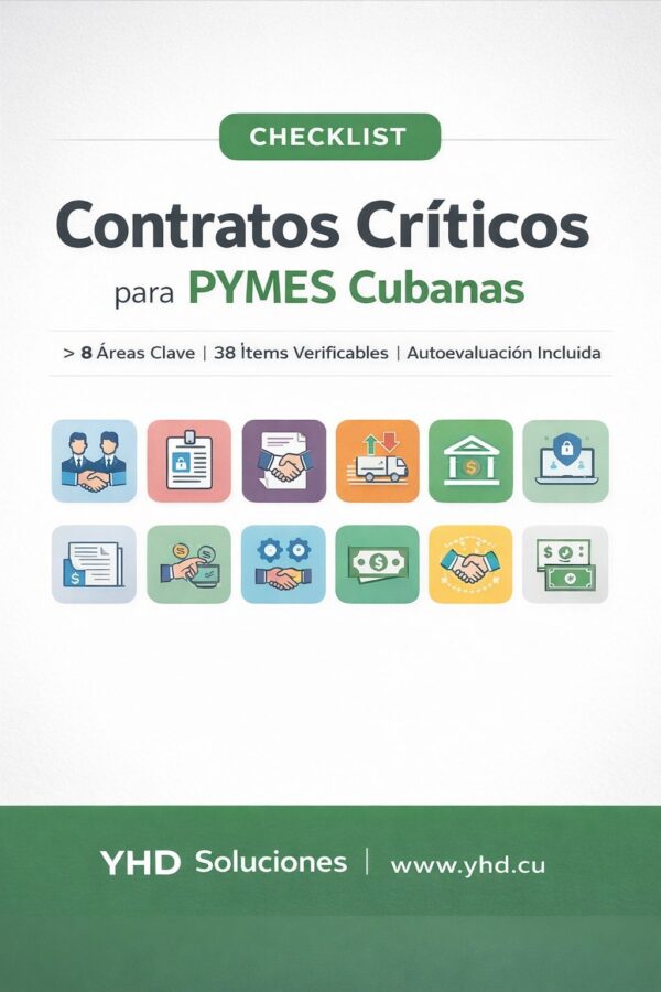 123d37b2-5c50-47cc-9b88-99ad461f8e44 Checklist de Contratos Críticos para PYMES Cubanas